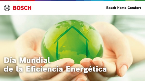 Dia mundial de la eficiencia energética_Bosch